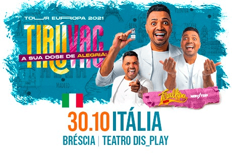 Tirullipa Show - Tiruvac - Brescia